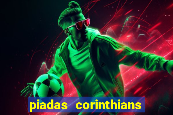 piadas corinthians x palmeiras